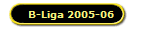 B-Liga 2005-06