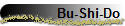 Bu-Shi-Do