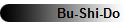 Bu-Shi-Do