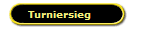 Turniersieg