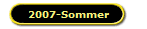 2007-Sommer