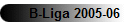 B-Liga 2005-06